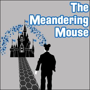 The Meandering Mouse Podcast - Disney Park Adventures (AUDIO ONLY)