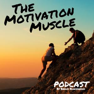 The Motivation Muscle