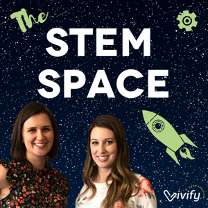 The STEM Space by Vivify STEM