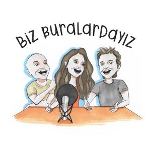 Biz Buralardayız