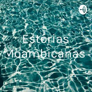 Estórias Moçambicanas.