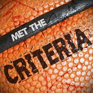 Met The Criteria Podcast