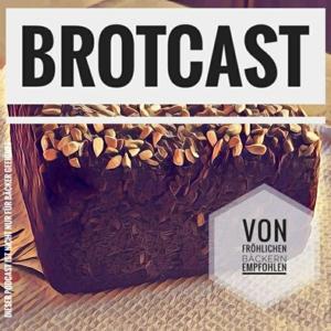 Der Brotcast