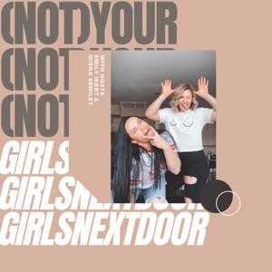 (Not) Your Girls Next Door