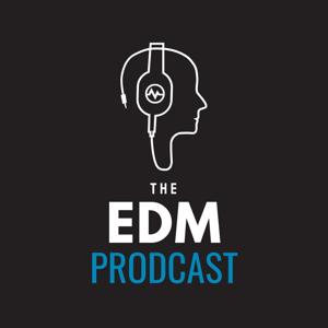 The EDM Prodcast