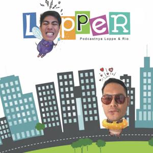 Lopper Podcast