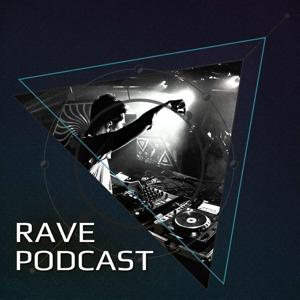 Rave Podcast with Daniel Lesden by Daniel Lesden