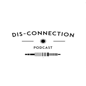 Dis-Connection