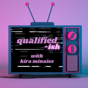 Qualified-ish