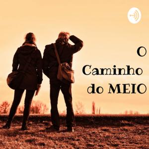 O caminho do meio