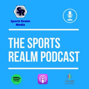 The Sports Realm Podcast