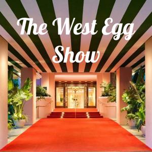 The West Egg Show