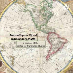 Translating the World with Rainer Schulte