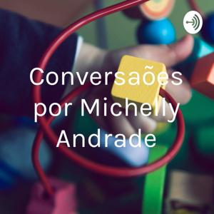 Conversações por Michelly Andrade