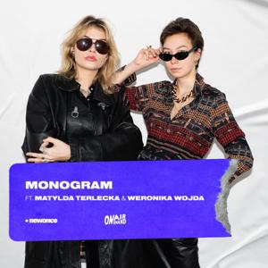 Monogram [Weronika Wojda & Matylda Terlecka]