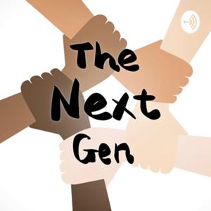 The Next Gen