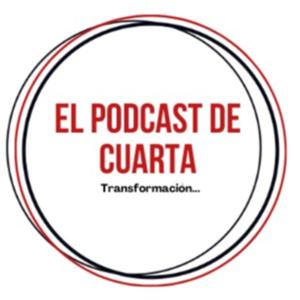 Podcast de Cuarta