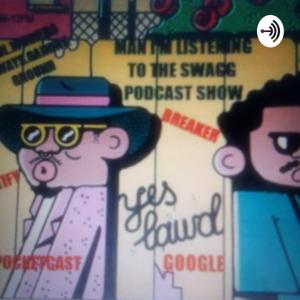 The Swagg Podcast