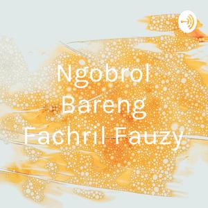 Ngobrol Bareng Fachril Fauzy