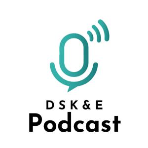 DSKE Podcast