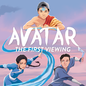 Avatar: The First Viewing