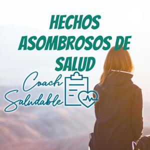 Hechos Asombrosos de Salud