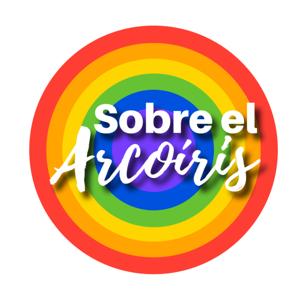 🌈Sobre el Arcoíris 🏳️‍🌈