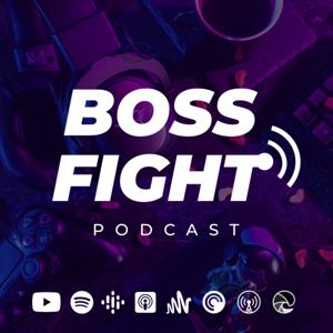 Boss Fight Podcast