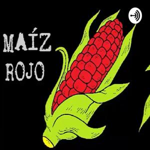 Maiz Rojo