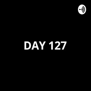 DAY 127