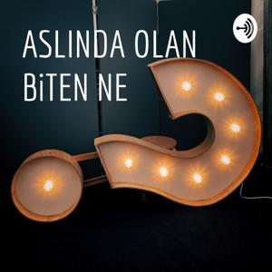 ASLINDA OLAN BiTEN NE?