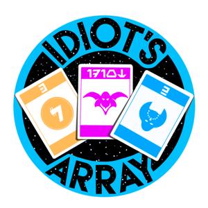 Idiot's Array: A Star Wars Podcast by Idiot's Array