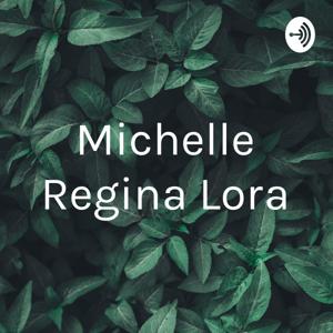 Michelle Regina Lora