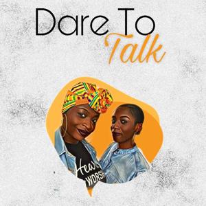Dare to Talk