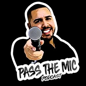 Pass The Mic Podcast