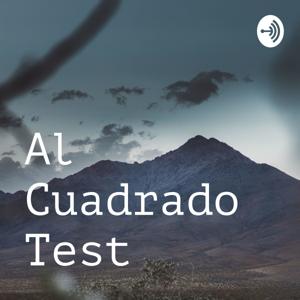 Al Cuadrado Test