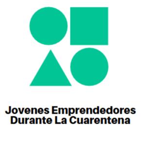 Jovenes Emprendiendo Durante la Cuarentena
