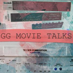 GG Movie Talks