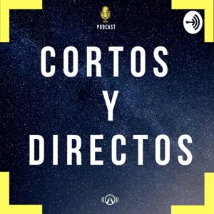 CORTOS Y DIRECTOS