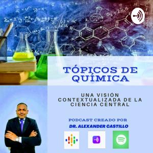 Tópicos de Química. Una visión contextualizada de la Ciencia central.