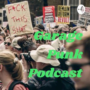 Garage Punk Podcast