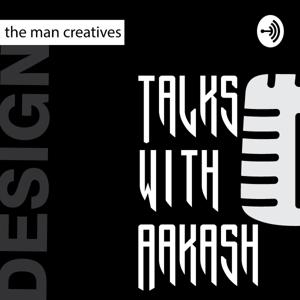 Talks With Aakash