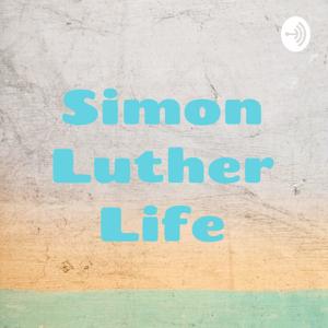 Simon Luther Life