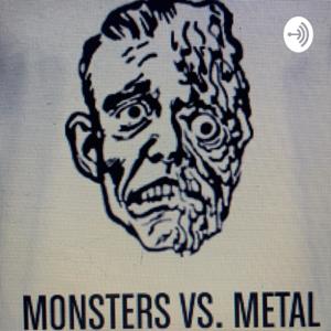 Monsters Vs. Metal