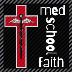 Med School Faith