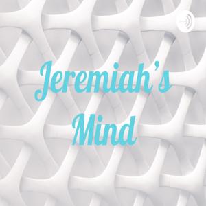 Jeremiah's Mind