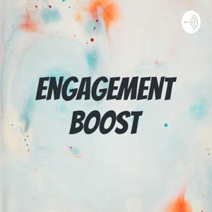 Engagement Boost