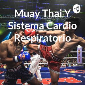 Muay Thai Y Sistema Cardio Respiratorio