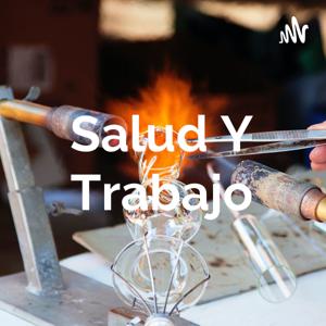 Salud Y Trabajo