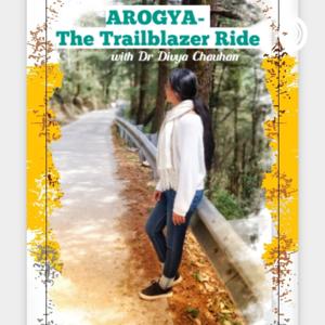 Arogya-The Traiblaizer Ride